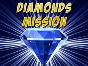 Diamonds Mission.