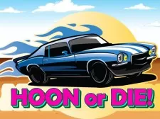 Hoon or Die game background