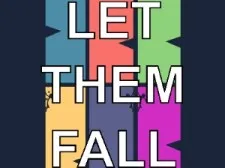 Let Them Fall game background