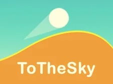 To the Sky! game background